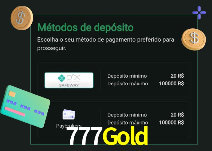 O cassino 777Gold oferece uma grande variedade de métodos de pagamento